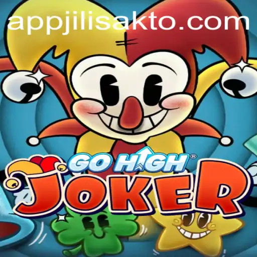 Explore the Thrilling World of GoHighJoker with JILISakto.COM